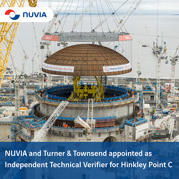 NUVIA and Turner & Townsend appointed as Independent Technical Verifier for Hinkley Point C NUVIA and Turner & Townsend appointed as Independent Technical Verifier for Hinkley Point C